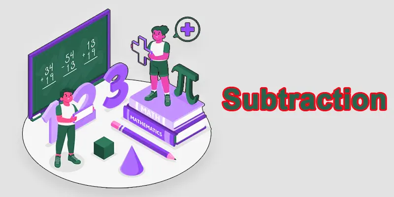 subtraction